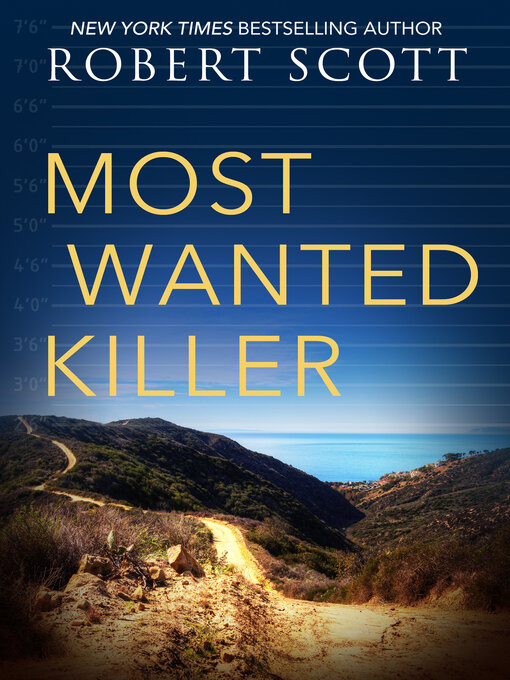 Title details for Most Wanted Killer by Robert Scott - Available